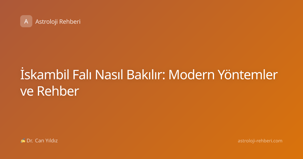 İskambil Falı Nasıl Bakılır: Modern Yöntemler ve Rehber